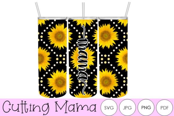 20 Oz Skinny Black Sunflower Mama Tumble: Graphics and Print Templates for Local Branding