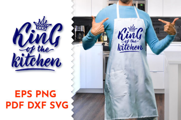 Kitchen Quotes King of the Kitchen Crown